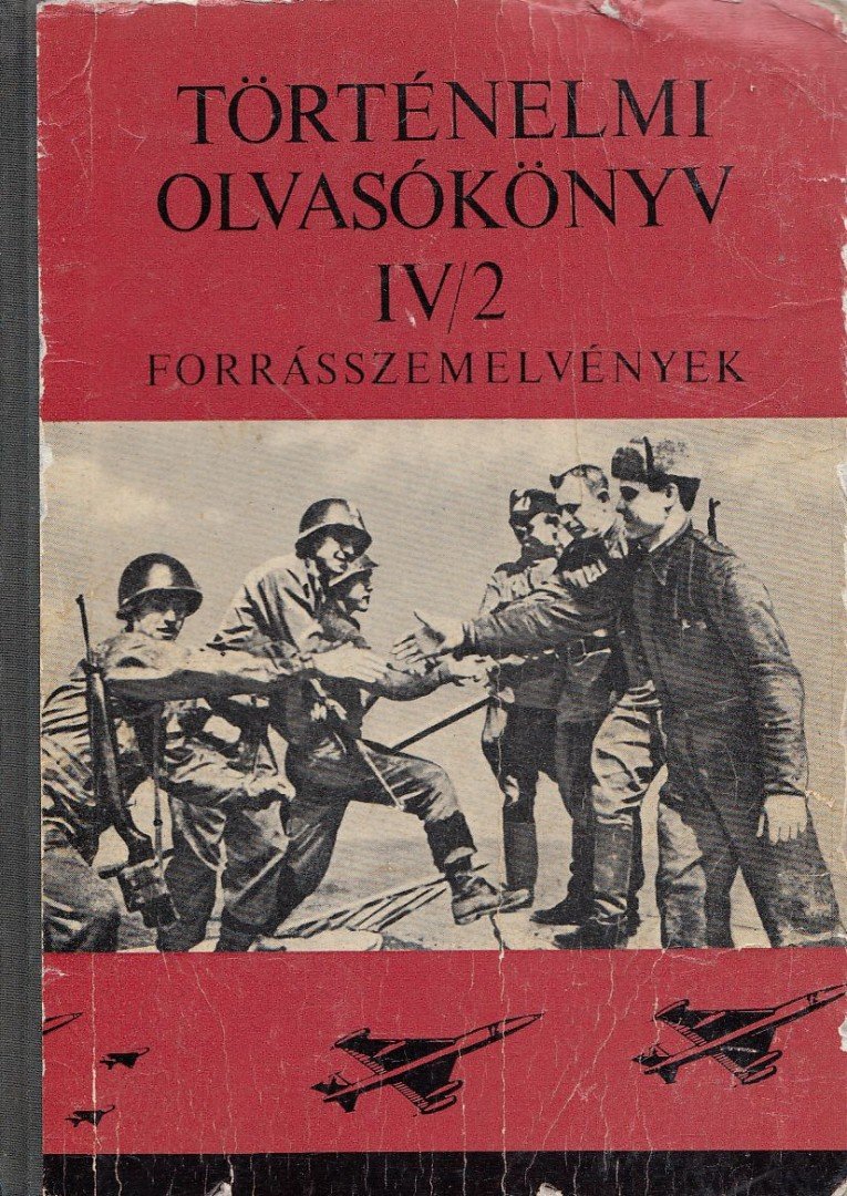 Almási János - Történelmi olvasókönyv IV/2. [antikvár]