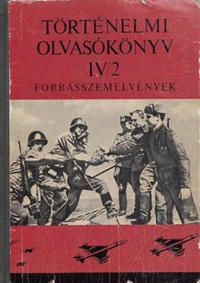 Almási János - Történelmi olvasókönyv IV/2. [antikvár]