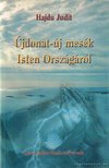 Hajdú Judit - Újdonat-új mesék Isten Országáról [antikvár]