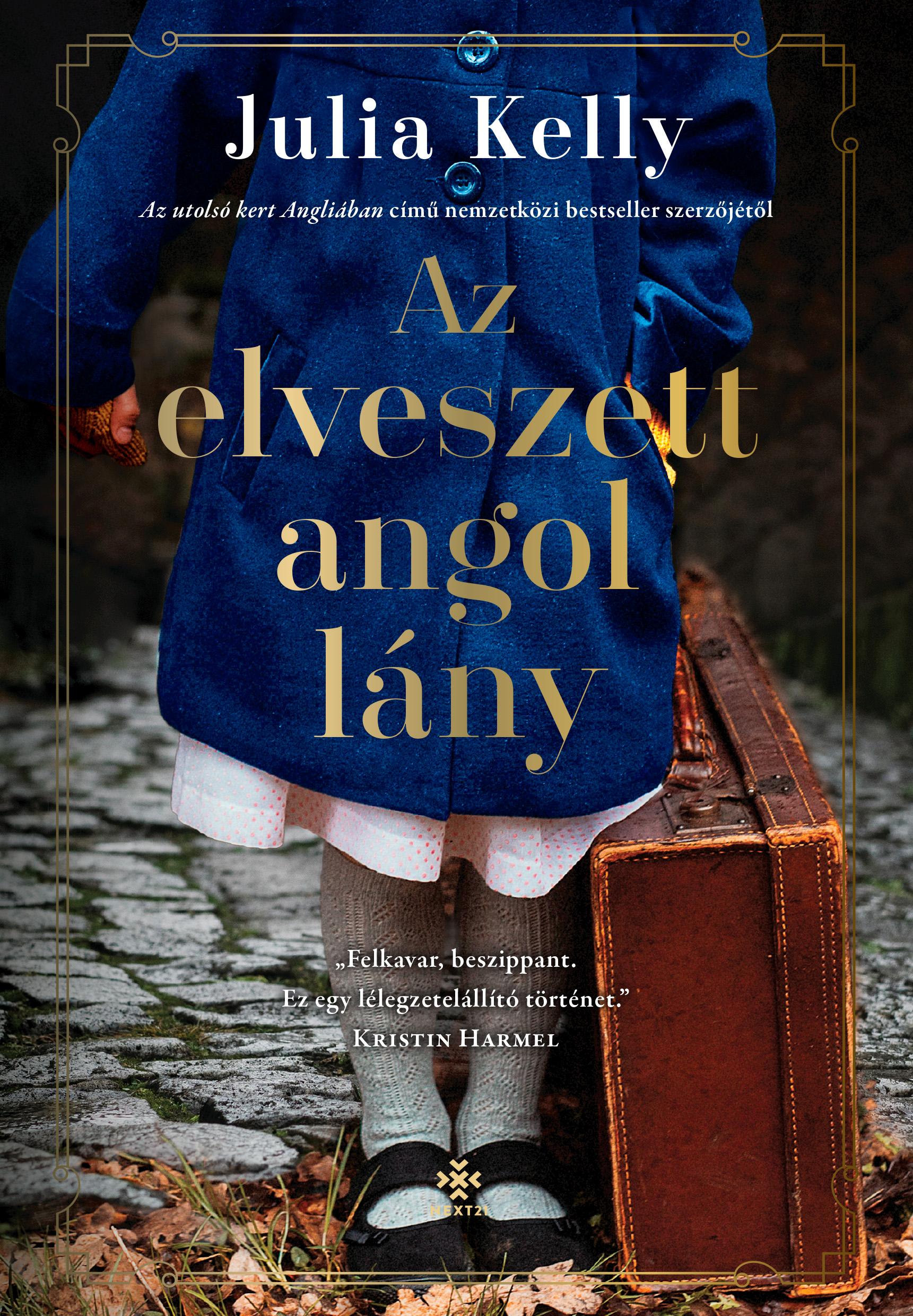 Julia Kelly - Az elveszett angol lány