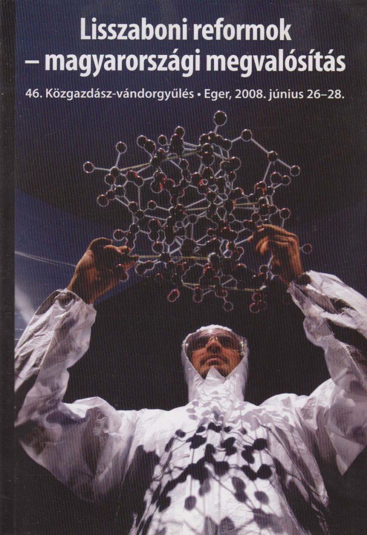 Halm Tamás (szerk.) - Lisszaboni reformok - magyarországi megvalósítás [antikvár]