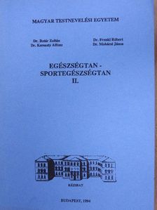 Dr. Botár Zoltán - Egészségtan - sportegészségtan II. [antikvár]
