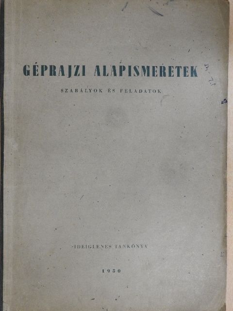 Pálfia Ernő - Géprajzi alapismeretek [antikvár]