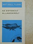 Zentay Tibor - Mit kell tudni az Egyesült Államokról? [antikvár]