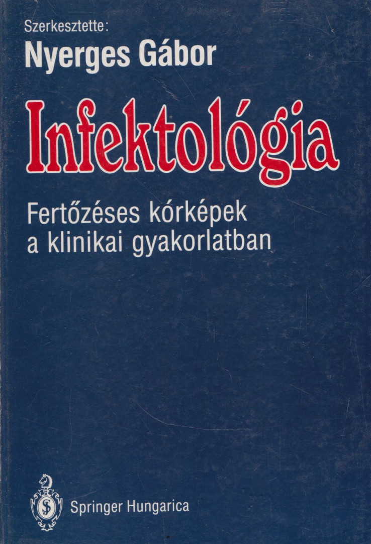 Nyerges Gábor - Infektológia [antikvár]