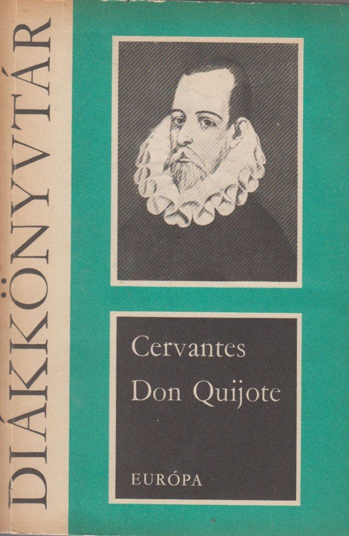 Cervantes - Az elmés nemes Don Quijote de la Mancha [antikvár]