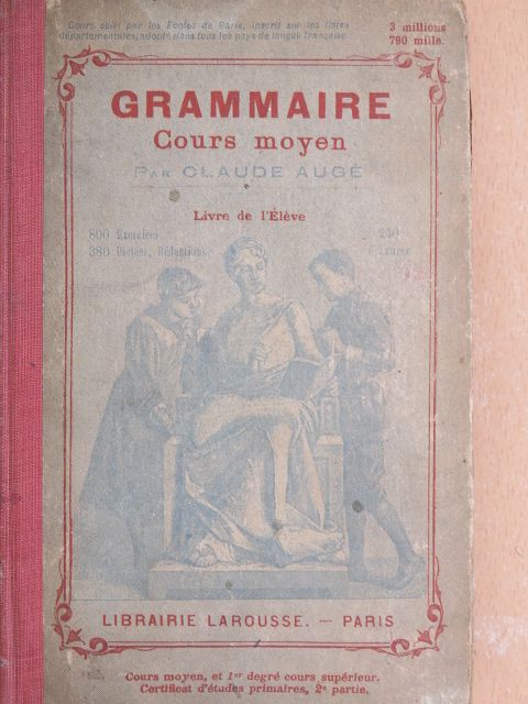 Claude Augé - Grammaire Cours Moyen [antikvár]