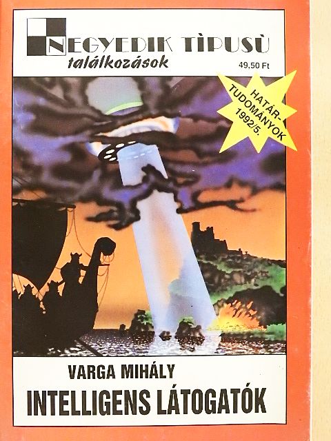 Varga Mihály - Intelligens látogatók [antikvár]