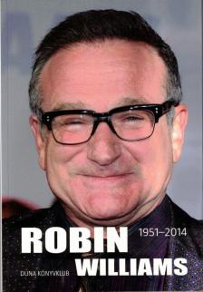 Géczi Zoltán (szerk.) - Robin Williams - 1951-2014 [antikvár]