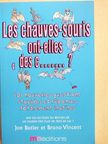 Bruno Vincent - Le chauves-souris ont-elles des c.......? [antikvár]