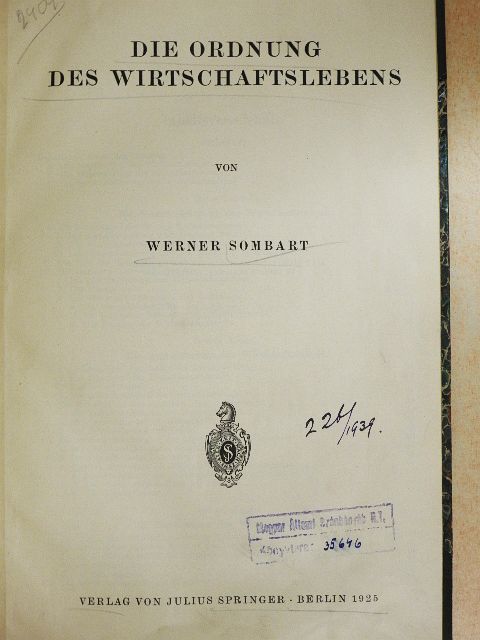 Werner Sombart - Die Ordnung des Wirtschaftslebens [antikvár]