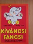 Tordon Ákos - Kíváncsi Fáncsi bajban és jajban [antikvár]