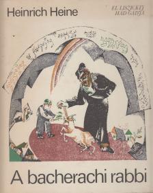 Heine, Heinrich - A bacherachi rabbi [antikvár]