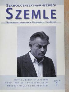 Bodnár Zsuzsanna - Szabolcs-Szatmár-Beregi Szemle 2014/3. [antikvár]