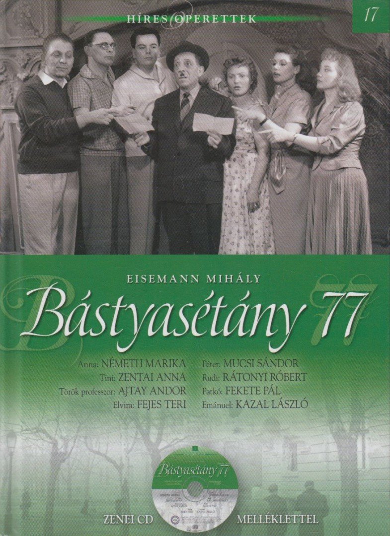 Eisemann Mihály - Bástyasétány 77. [antikvár]