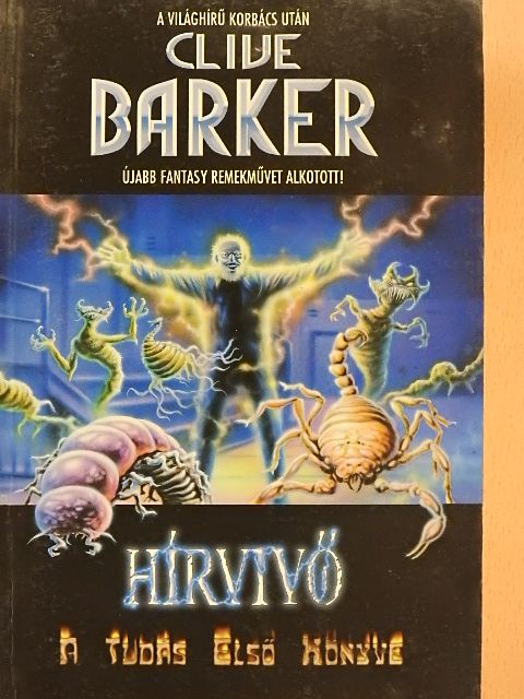 Clive Barker - Hírvivő [antikvár]