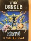 Clive Barker - Hírvivő [antikvár]