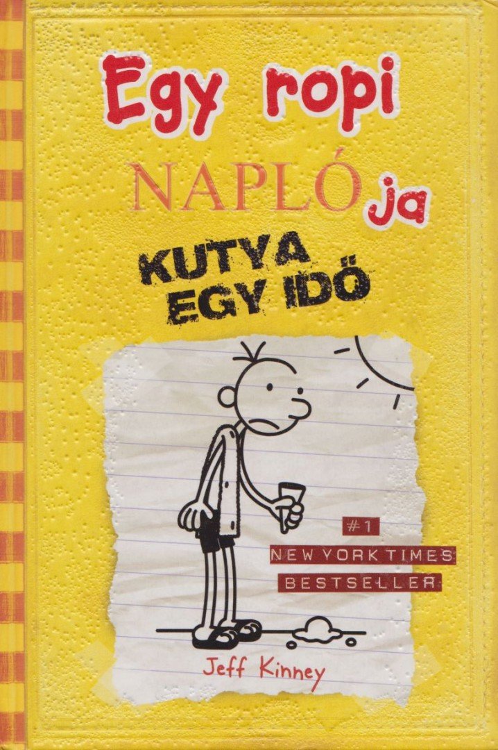 Jeff Kinney - Egy ropi naplója 4. - Kutya egy idő [antikvár]