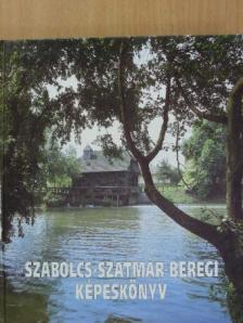 Burget Lajos - Szabolcs-Szatmár-Beregi képeskönyv [antikvár]