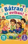 Bátran az oviban!