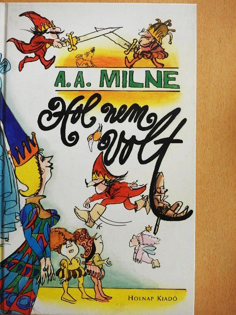 A. A. Milne - Holnemvolt [antikvár]