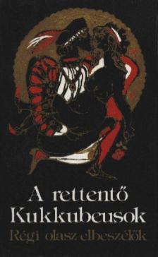 HERCZEG GYULA - A rettentő Kukkubeusok I-II. [antikvár]