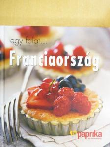 Kay Halsey - Egy falat... Franciaország [antikvár]