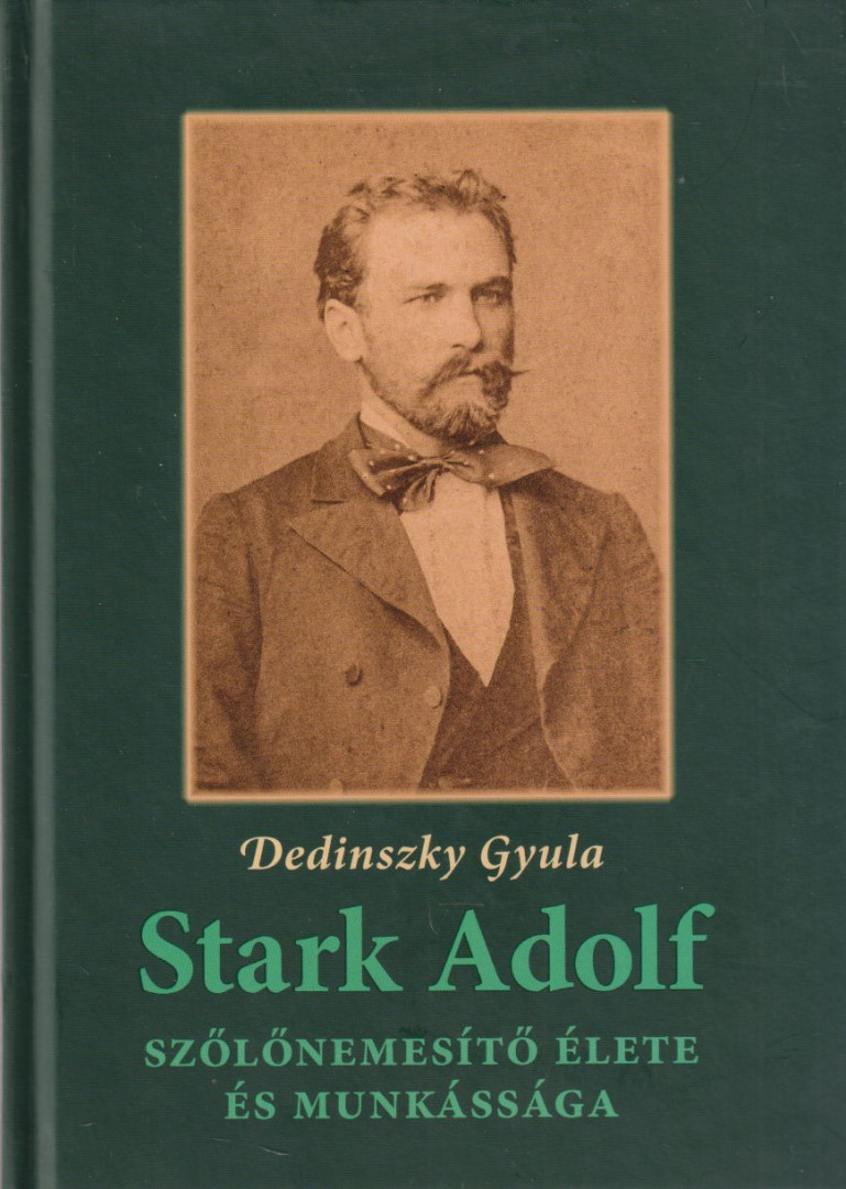 DEDINSZKY GYULA - Stark Adolf [antikvár]