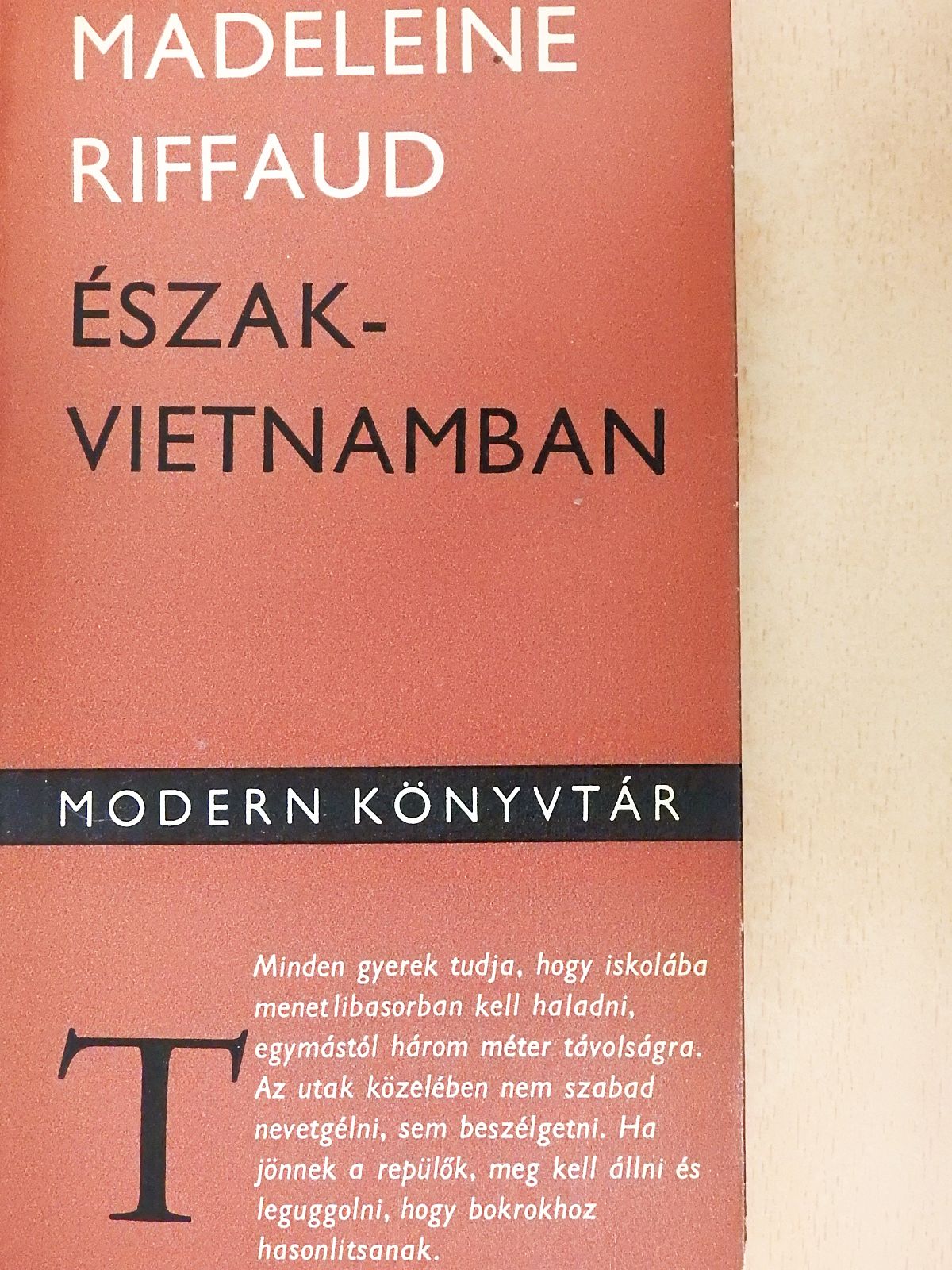 Madeleine Riffaud - Észak-Vietnamban [antikvár]