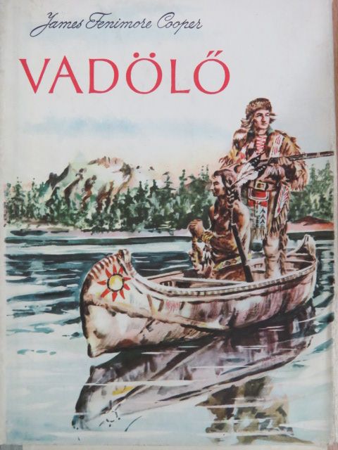 James Fenimore Cooper - Vadölő [antikvár]