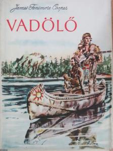 James Fenimore Cooper - Vadölő [antikvár]