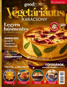 Sándor Adrienn[szerk.] - goodFOOD bookazine: Vegetáriánus karácsony