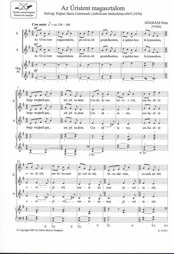 NÓGRÁDI PÉTER - AZ ÚRISTENT MAGASZTALOM (KÁJONI JÁNOS :CANTIONALE CATHOLICUMBÓL) NŐIKAR+ORG
