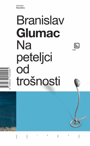 Glumac Branislav - Na peteljci od tro¹nosti [eKönyv: epub, mobi]