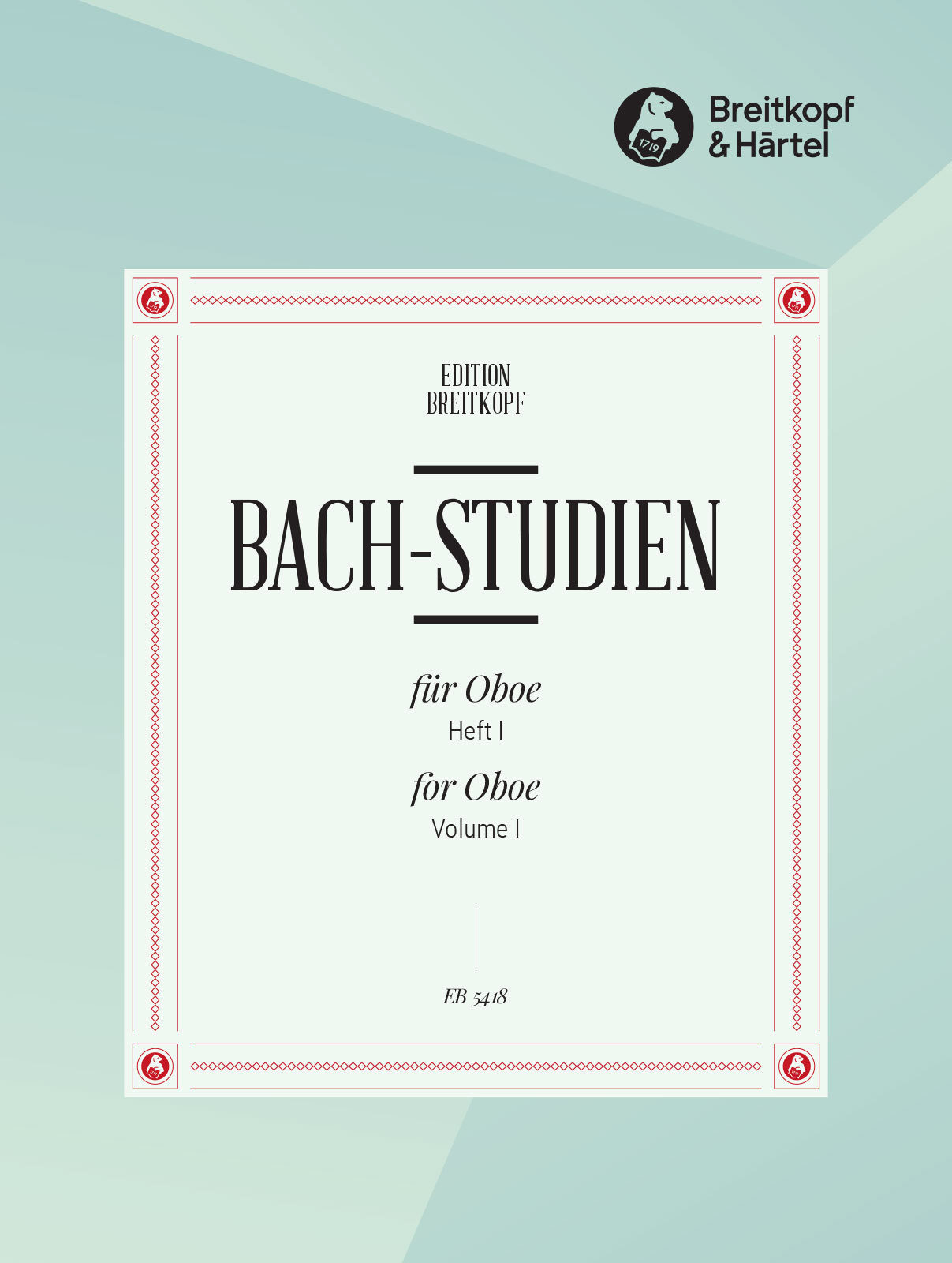 J. S. Bach - BACH-STUDIEN FÜR OBOE HEFT I
