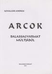 Kovalcsik András - Arcok ​Balassagyarmat múltjából [antikvár]