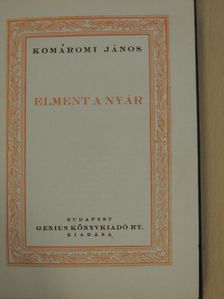 Komáromi János - Elment a nyár [antikvár]