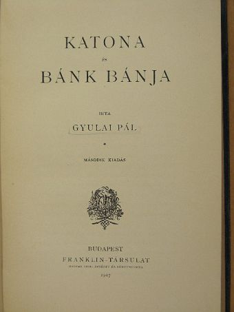 Gyulai Pál - Katona és Bánk bánja [antikvár]