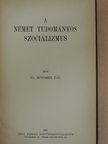 Dr. Mössmer Pál - A német tudományos szociálizmus [antikvár]