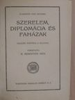Elisabeth von Heyking - Szerelem, diplomácia és faházak [antikvár]