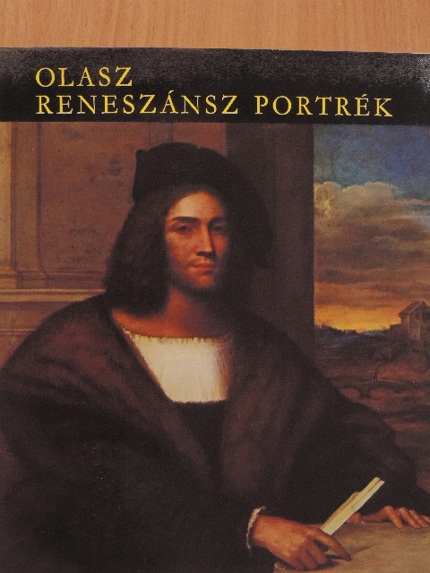 Garas Klára - Olasz reneszánsz portrék [antikvár]