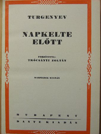 Turgenyev - Napkelte előtt [antikvár]