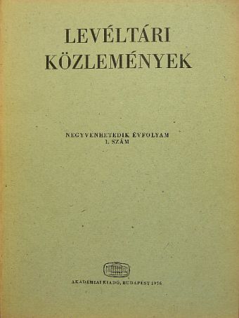 Sashegyi Oszkár - Levéltári közlemények XLVII. 1. szám [antikvár]