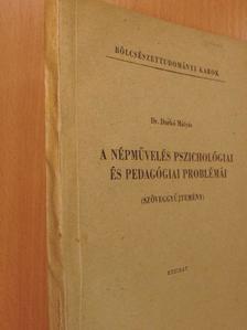 Anton Jurovszky - A népművelés pszichológiai és pedagógiai problémái [antikvár]