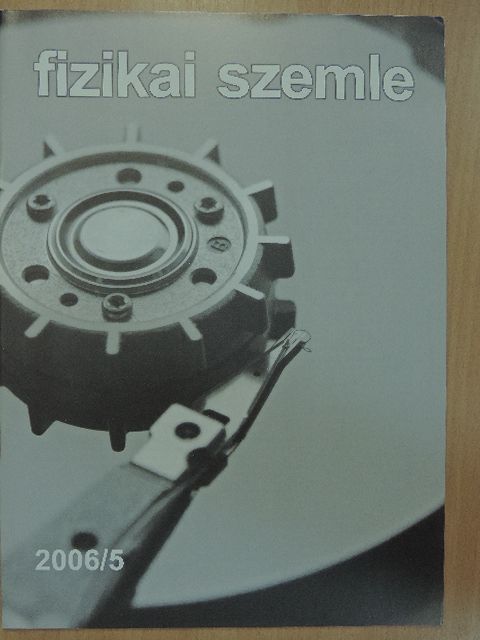 Barna Dániel - Fizikai Szemle 2006. május [antikvár]