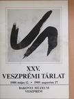 XXV. Veszprémi tárlat [antikvár]