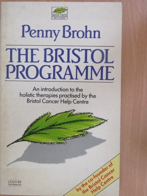 Penny Brohn - The Bristol Programme [antikvár]