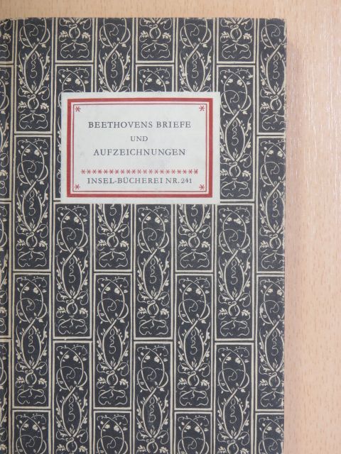 Ludwig van Beethoven - Beethovens Briefe und persönliche Aufzeichnungen [antikvár]