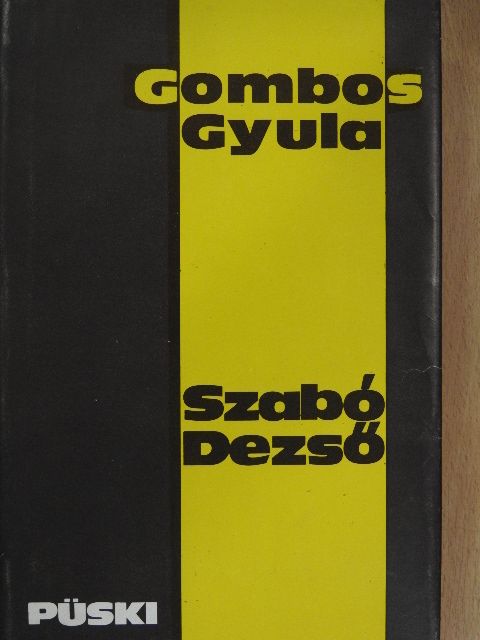 Gombos Gyula - Szabó Dezső [antikvár]