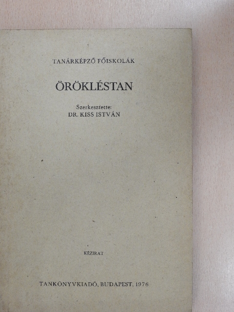 Dr. Bódiné Wellesz Teréz - Örökléstan [antikvár]
